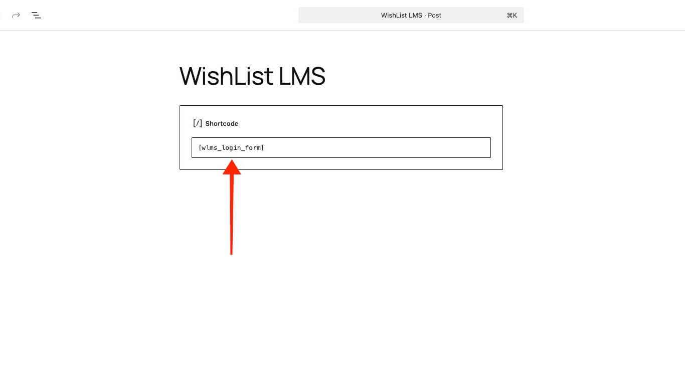 WishList LMS login page shortcode on a post