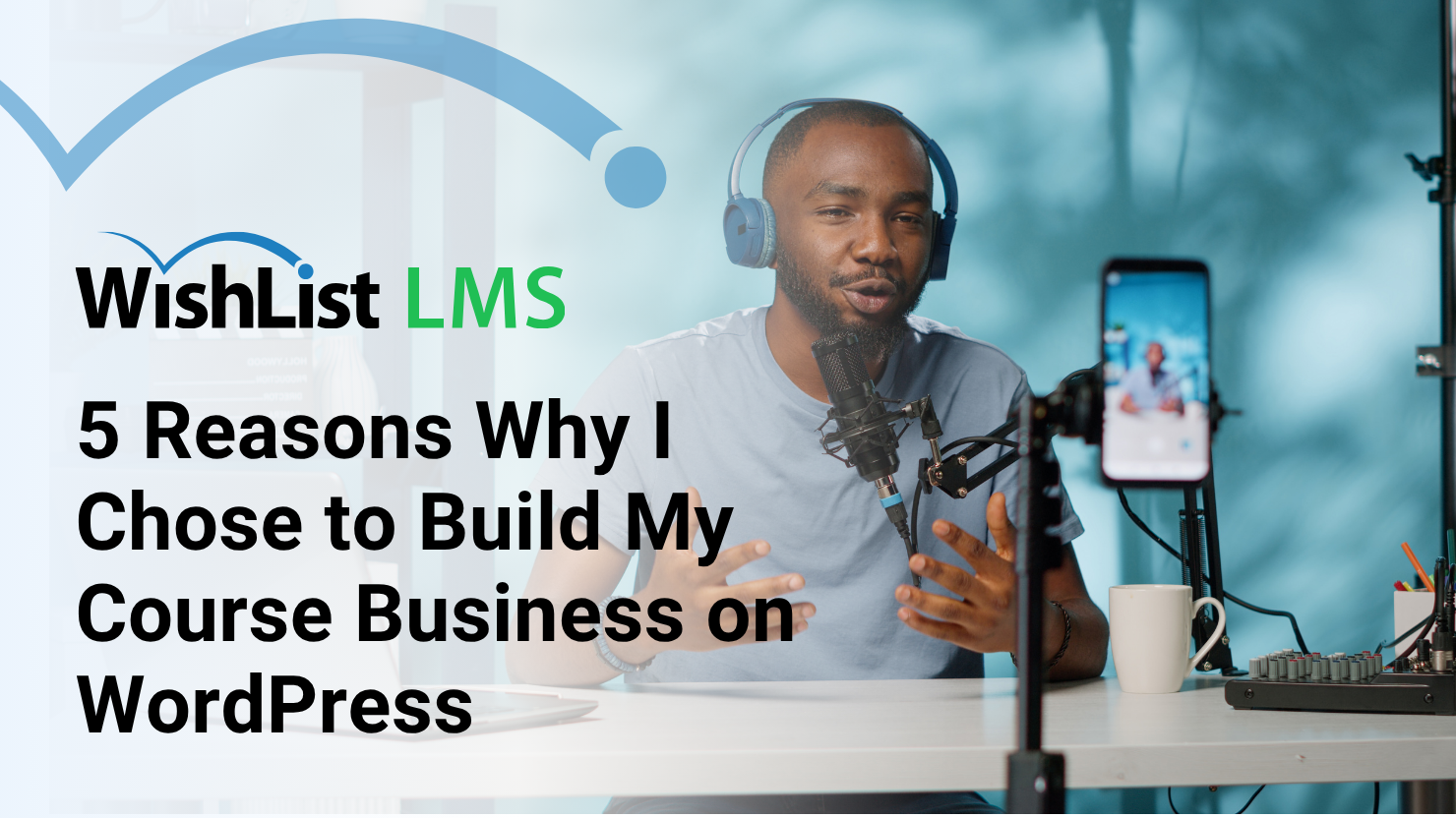 5 Reasons Why I Chose to Build My Course Business on WordPress