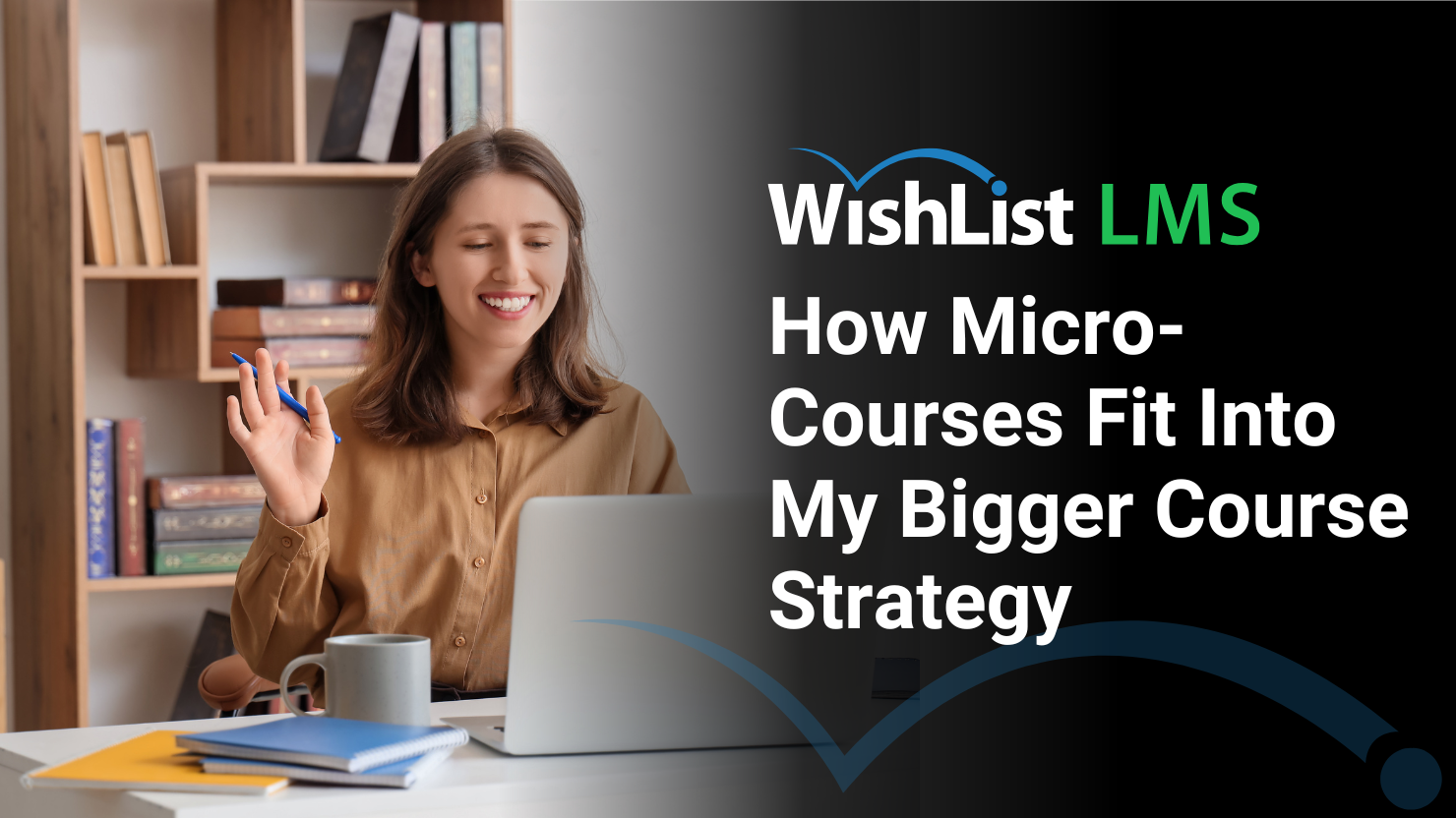 How Micro-Courses Fit Into My Bigger Course Strategy