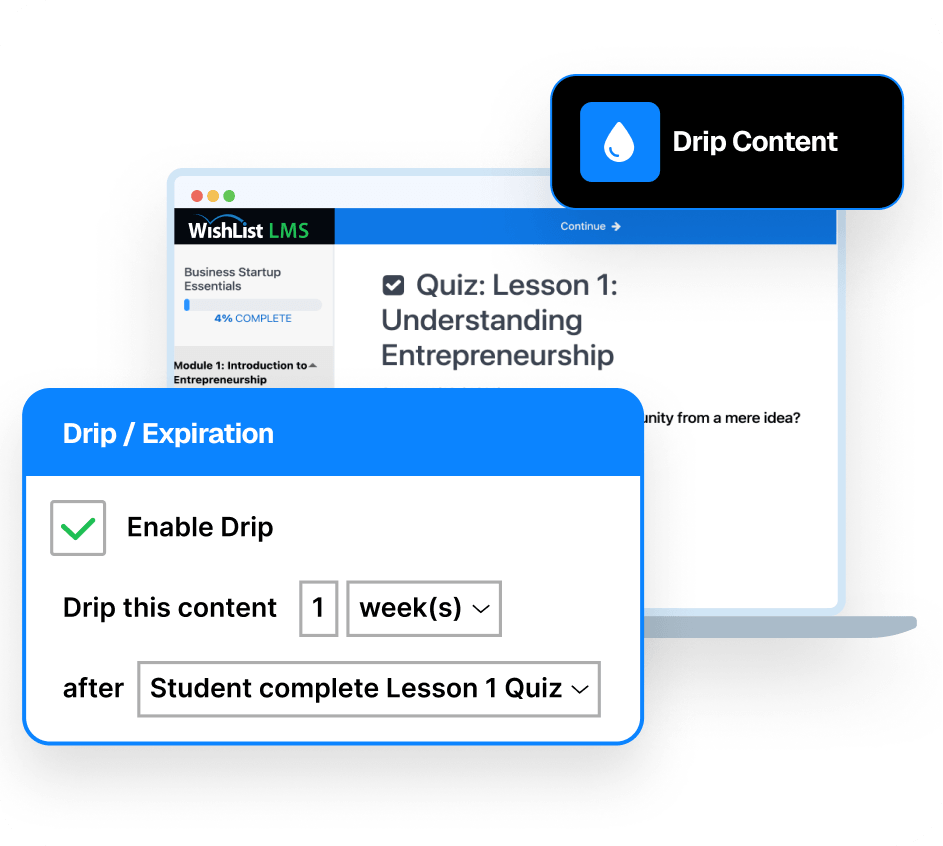 Combine Drip Rules For a Fully Customized Learning